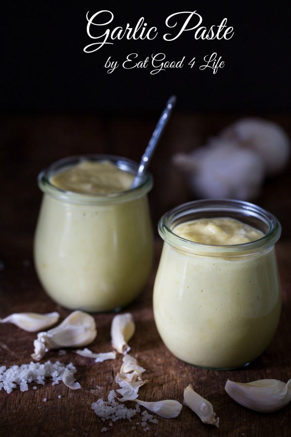 Garlic paste | Eat Good 4 Life